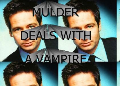 Mulder Deals With A Vampire