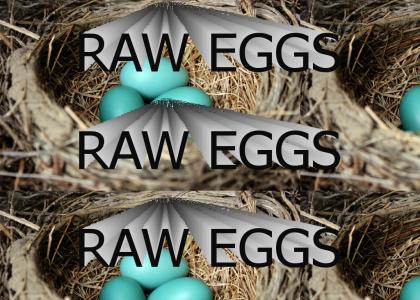 raw eggs