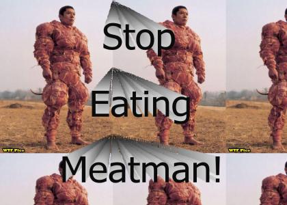 Meatman