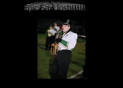 Epic sax josh