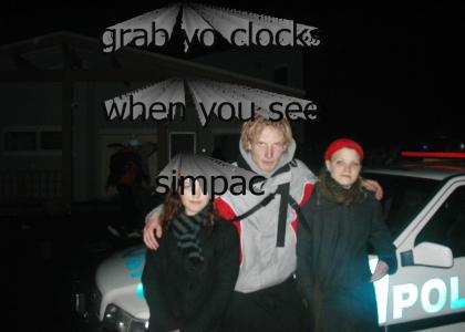 grab yo clocks when you see simpac