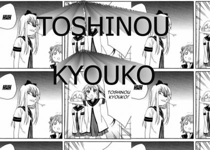 Toshinou Kyoyko!