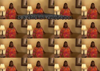its a chicken celebration
