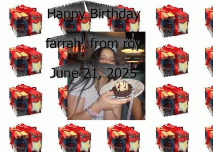 Happy Birthday Farrah Happy Birthday Farrah