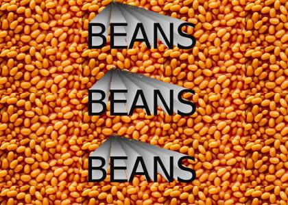 Beans, beans, beans