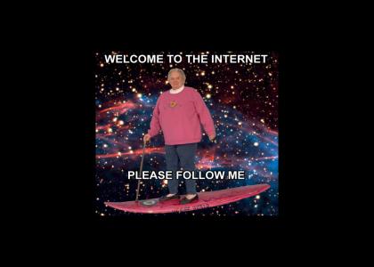 Welcome to the Internet