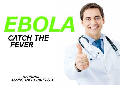 Ebola Is Gonna Get You!