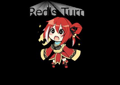 Red's Turn