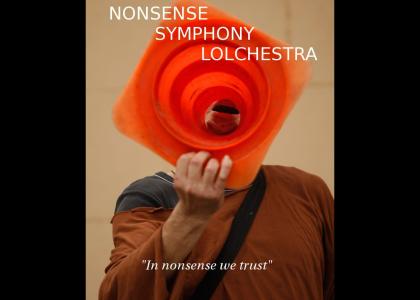 Nonsense Symphony LOLchestra is BRON!