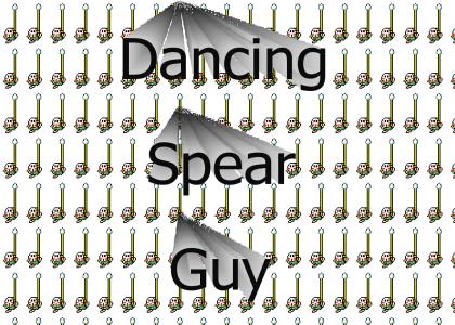 Dancing Spear Guy