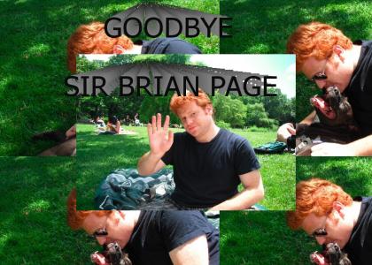 You Will Be Missed Brian Page