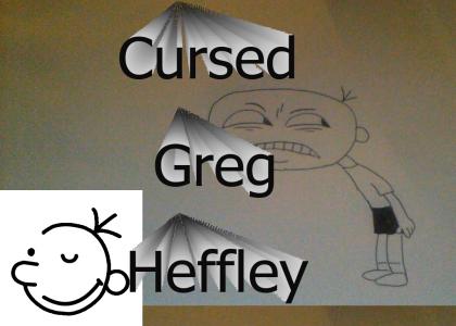 Cursed Greg Heffley