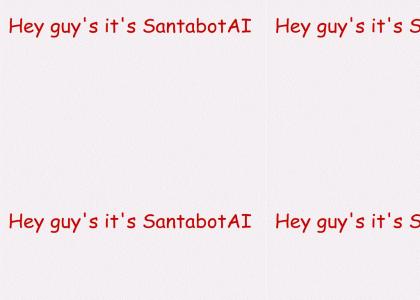 SantabotAI's new ytmnd life (Santabot and Moon Man site reupload) SantabotAI's new ytmnd life (Santabot and Moon Man site reupload)