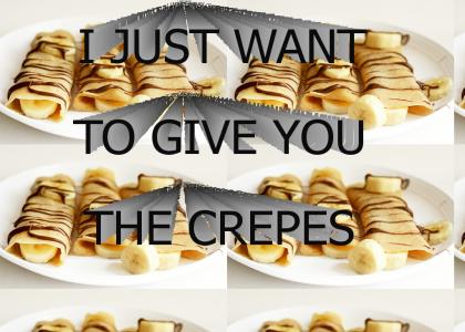 The crepes