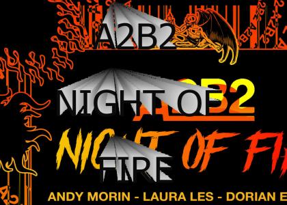 A2B2 Night Of Fire