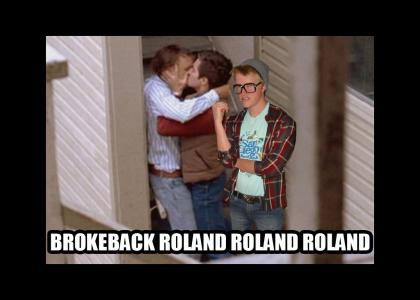 Brokeback Roland