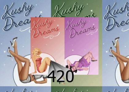 Kushy Dreams - PinUpS