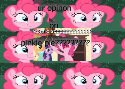 your opinion on pinkie pie?