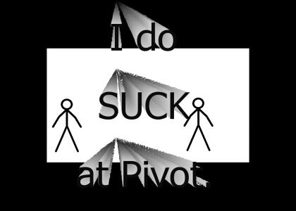 I Suck at Pivot Stick Animator.