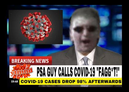 PSA Guy reports on COVID-19