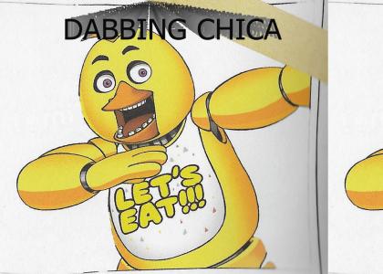 DABBING CHICA!