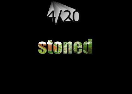 4/20, Time to get..........