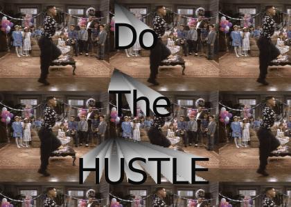 Do the Will Smith Hustle.