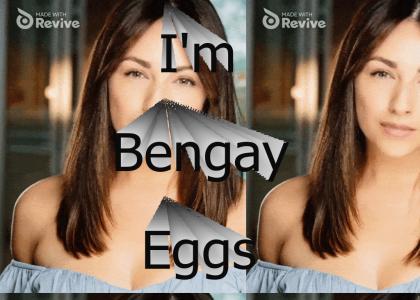 Bengay Eggs
