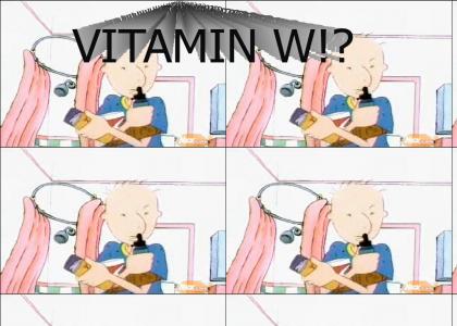 Vitamin W!?