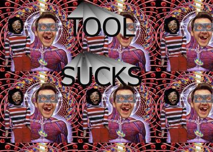 TOOL SUCKS